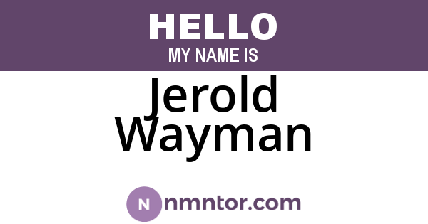 Jerold Wayman
