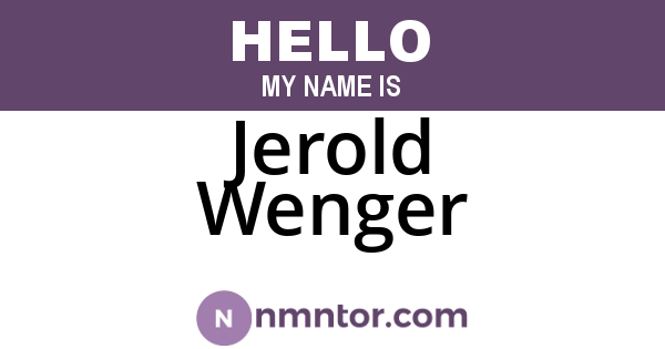 Jerold Wenger