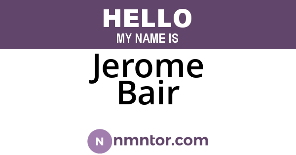 Jerome Bair
