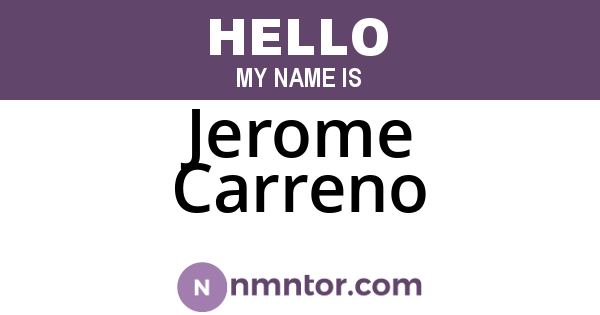 Jerome Carreno