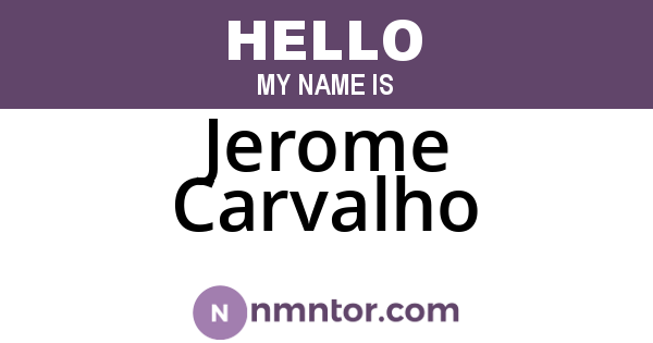 Jerome Carvalho