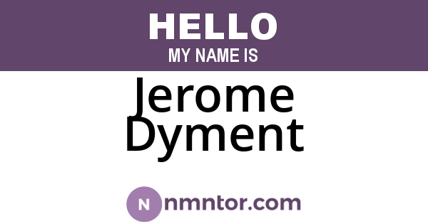 Jerome Dyment