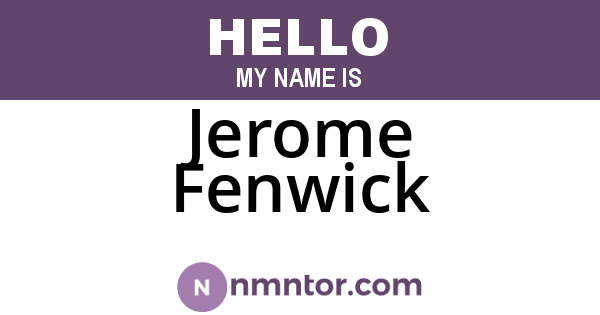 Jerome Fenwick