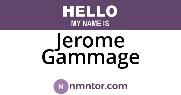 Jerome Gammage