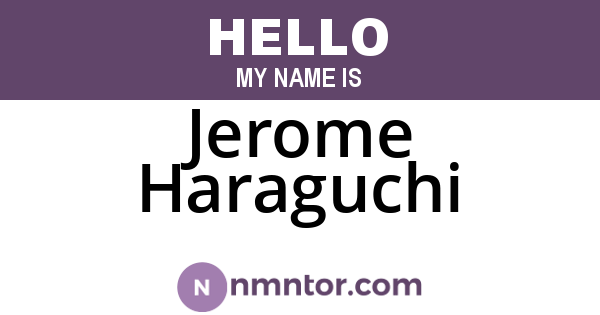 Jerome Haraguchi