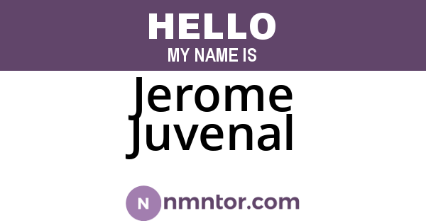 Jerome Juvenal