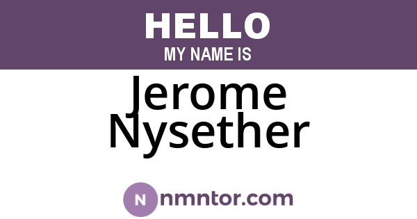 Jerome Nysether