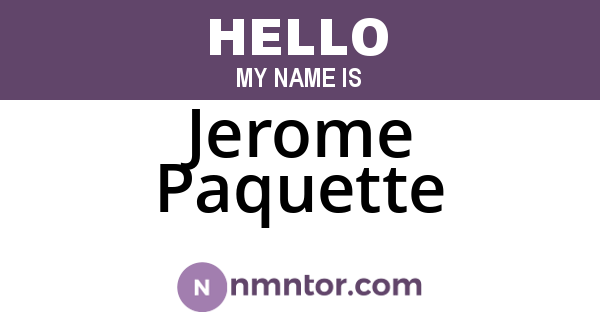Jerome Paquette
