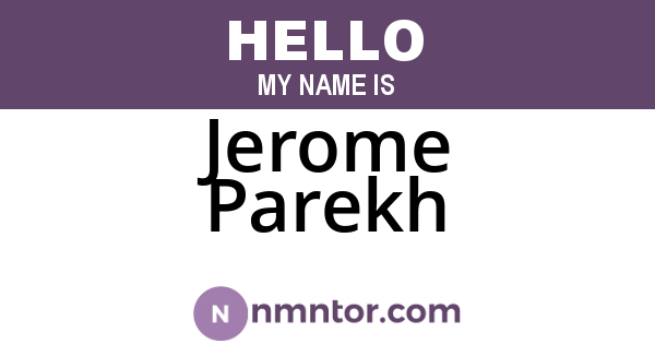 Jerome Parekh