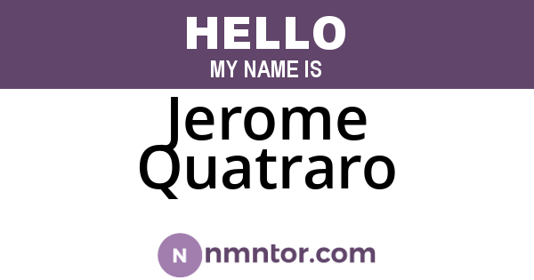Jerome Quatraro