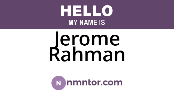 Jerome Rahman