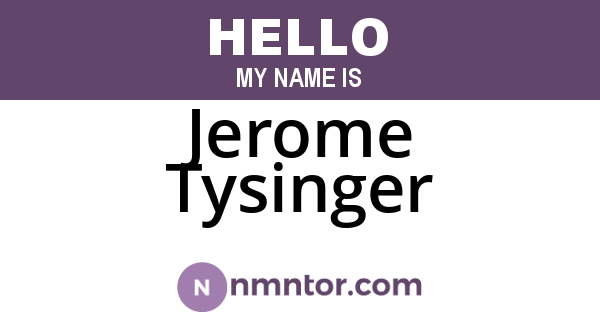 Jerome Tysinger