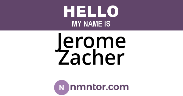 Jerome Zacher