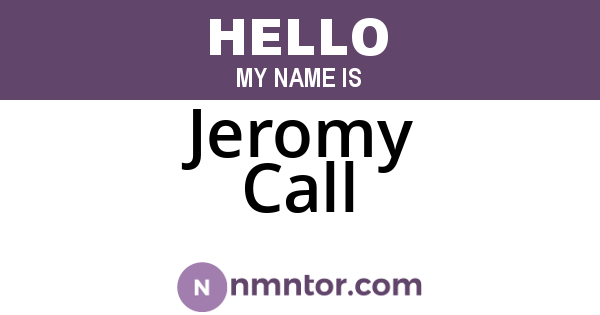 Jeromy Call