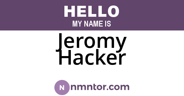 Jeromy Hacker