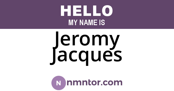 Jeromy Jacques
