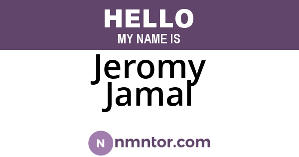 Jeromy Jamal
