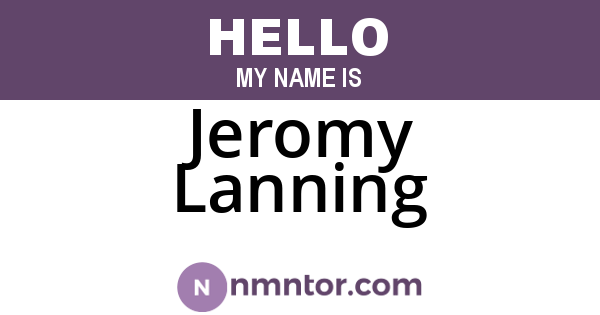 Jeromy Lanning