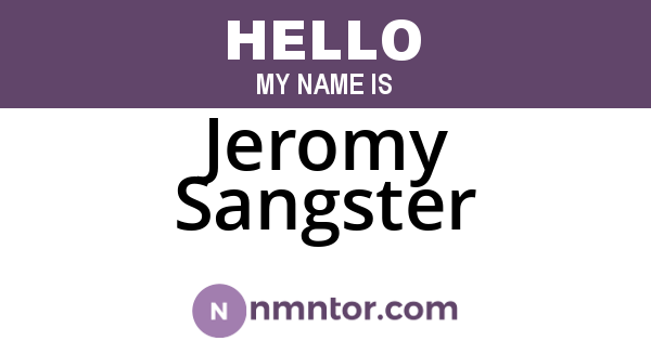 Jeromy Sangster