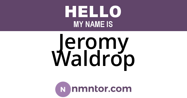 Jeromy Waldrop