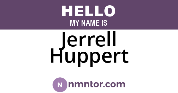Jerrell Huppert