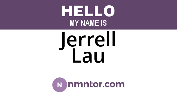 Jerrell Lau
