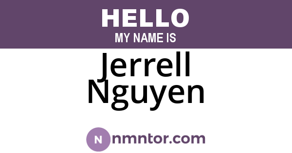 Jerrell Nguyen