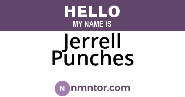 Jerrell Punches