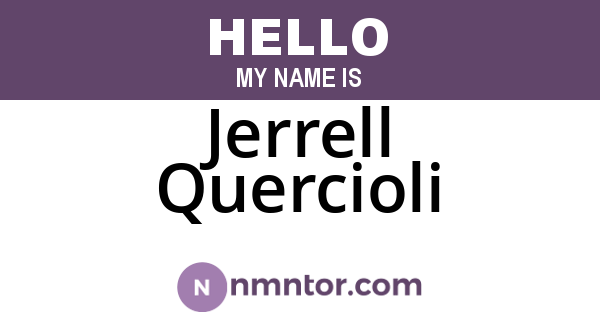 Jerrell Quercioli