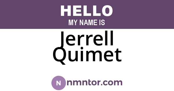 Jerrell Quimet