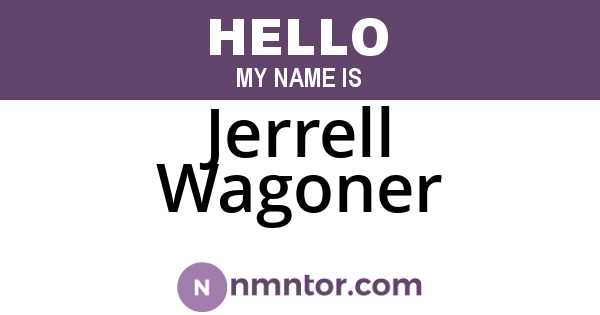 Jerrell Wagoner