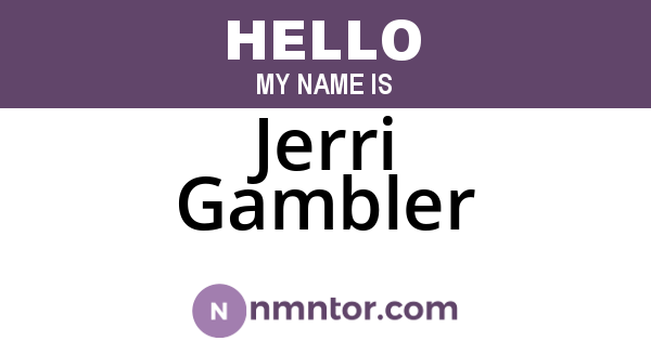 Jerri Gambler