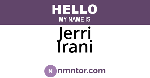 Jerri Irani