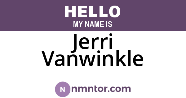 Jerri Vanwinkle