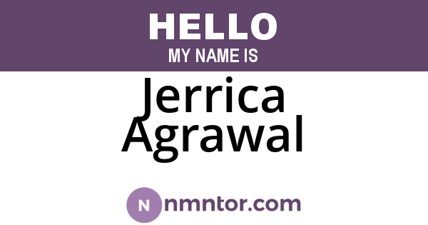 Jerrica Agrawal