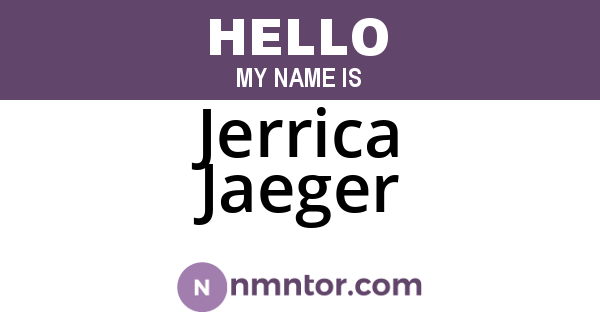 Jerrica Jaeger
