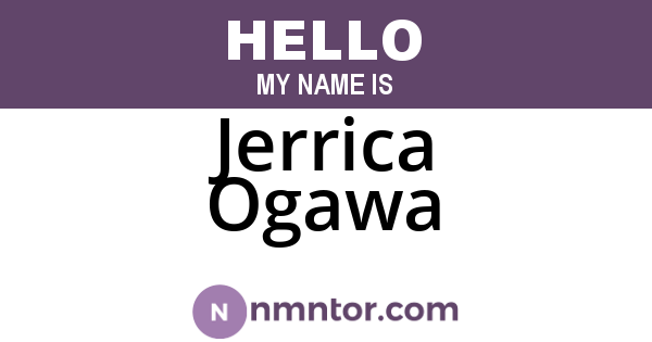 Jerrica Ogawa
