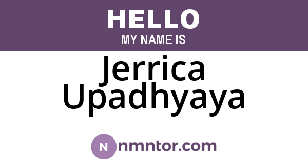 Jerrica Upadhyaya
