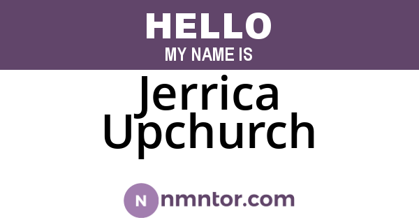Jerrica Upchurch