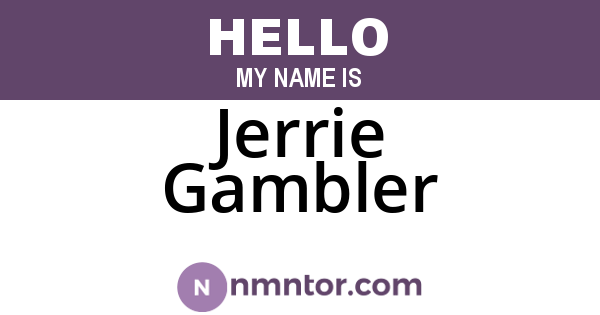 Jerrie Gambler