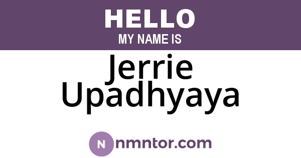 Jerrie Upadhyaya