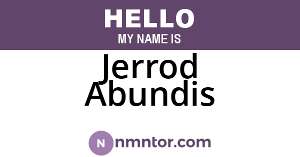 Jerrod Abundis