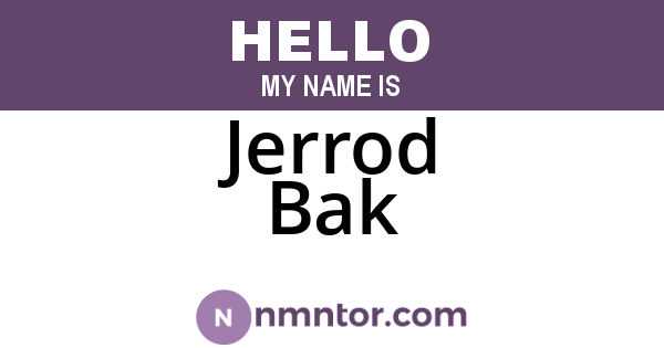 Jerrod Bak