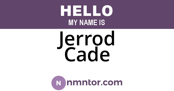 Jerrod Cade