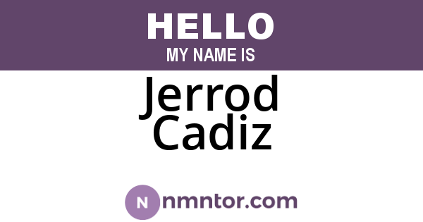 Jerrod Cadiz