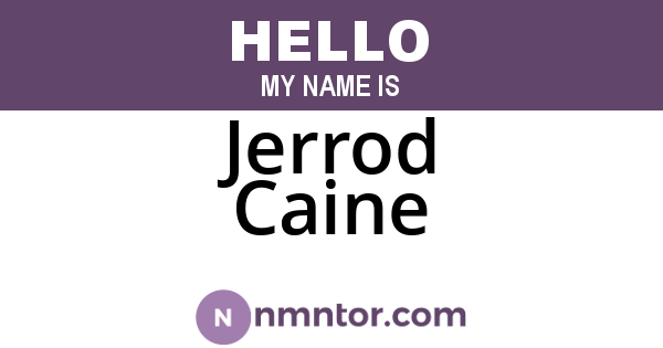 Jerrod Caine