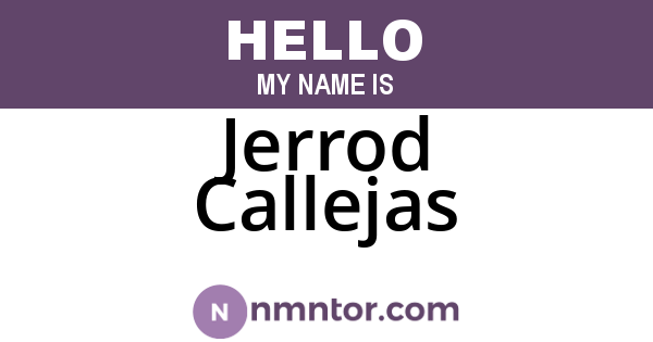 Jerrod Callejas