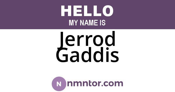 Jerrod Gaddis