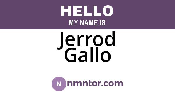 Jerrod Gallo