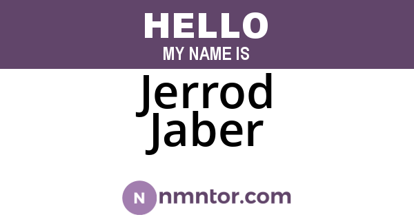 Jerrod Jaber